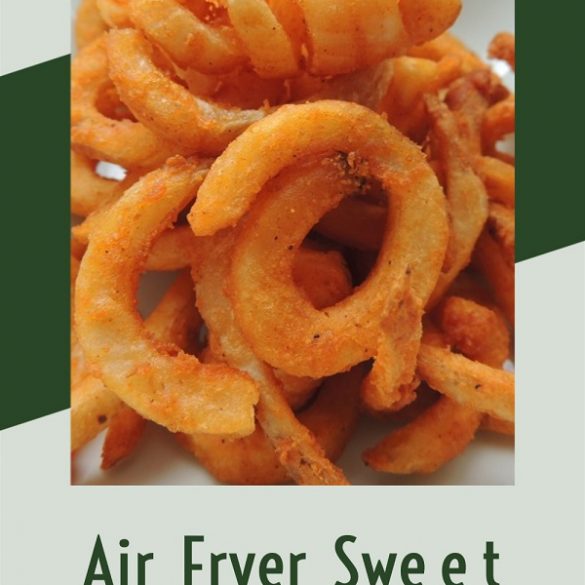 Air fryer sweet potato curly fries recipe. Air fryer potato curly fries are the perfect healthy snack.